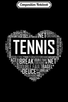 Composition Notebook: Tennis Lover Heart Love Gift for Players and Coaches Journal/Notebook Blank Lined Ruled 6x9 100 Pages