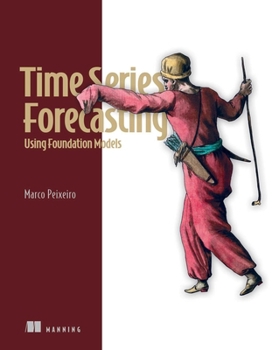 Paperback Time Series Forecasting Using Foundation Models Book