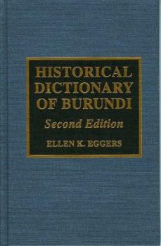 Hardcover Historical Dictionary of Burundi (African Historical Dictionaries, No. 73) (Historical Dictionaries of Africa) Book