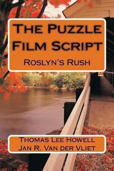 Paperback The Puzzle Film Script: Roslyn's Rush Book