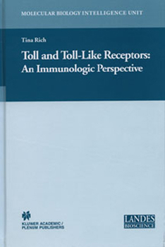 Paperback Toll and Toll-Like Receptors:: An Immunologic Perspective Book