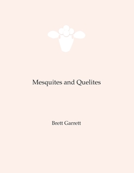 Paperback Mesquites and Quelites Book