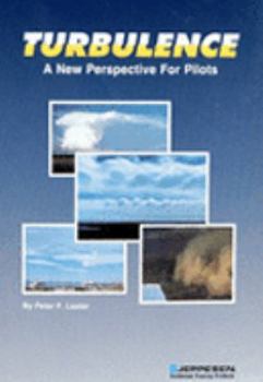 Hardcover Turbulence: A New Perspective for Pilots Book