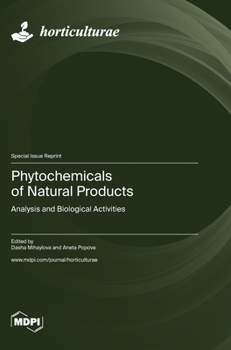 Hardcover Phytochemicals of Natural Products: Analysis and Biological Activities Book