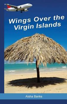 Paperback Wings Over the Virgin Islands Book