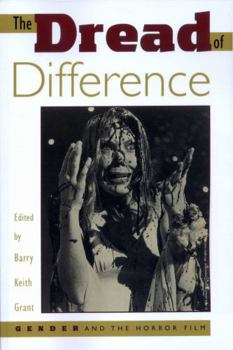 Paperback The Dread of Difference: Gender and the Horror Film Book