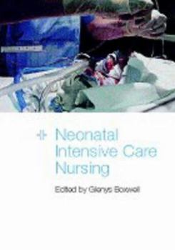 Paperback Neonatal Intensive Care Nursing Book