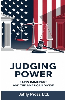 Paperback Judging Power: Karin Immergut and the American Divide Book