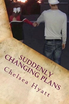 Paperback Suddenly Changing Plans Book