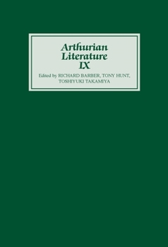 Arthurian Literature IX (Arthurian Literature) - Book #9 of the Arthurian Literature