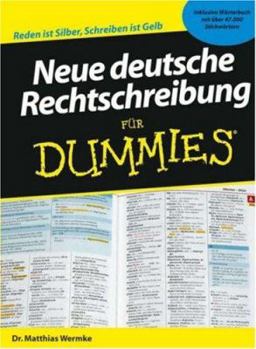 Paperback Neue Deutsche Rechtschreibung Fur Dummies Book