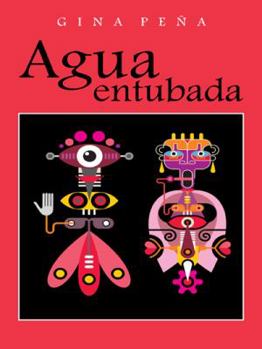 Paperback Agua Entubada [Spanish] Book