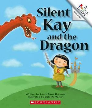 Library Binding Silent Kay and the Dragon Book