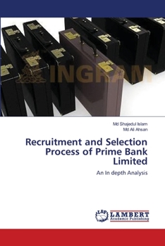 Recruitment and Selection Process of Prime Bank Limited: An In depth Analysis
