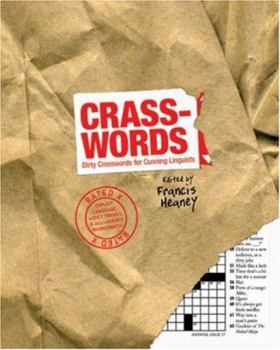 Spiral-bound Crasswords: Dirty Crosswords for Cunning Linguists Book