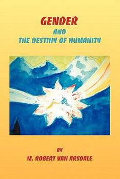 Paperback Gender & the Destiny of Humanity Book