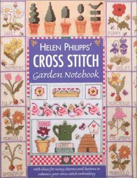 Paperback Helen Philipps' Cross Stitch Garden Notebook Book
