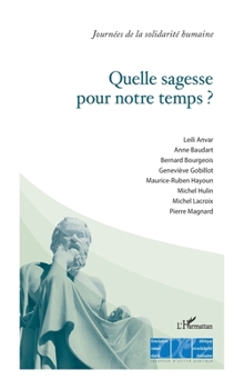 Paperback Quelle sagesse pour notre temps ? [French] Book
