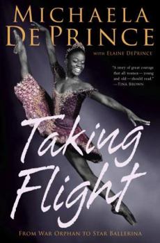 Hardcover Taking Flight: From War Orphan to Star Ballerina Book