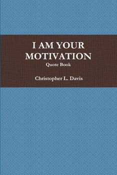 Paperback I Am Your Motivation Book