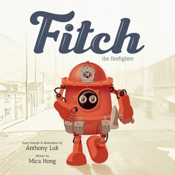 Paperback Fitch the Firefighter Book