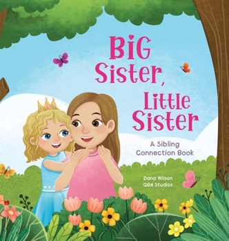 Hardcover Big Sister, Little Sister Book