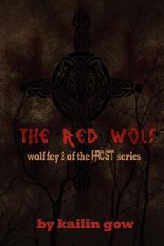 Paperback The Red Wolf (The Wolf Fey #2) Book