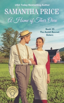Paperback A Home of Their Own: Amish Romance Book