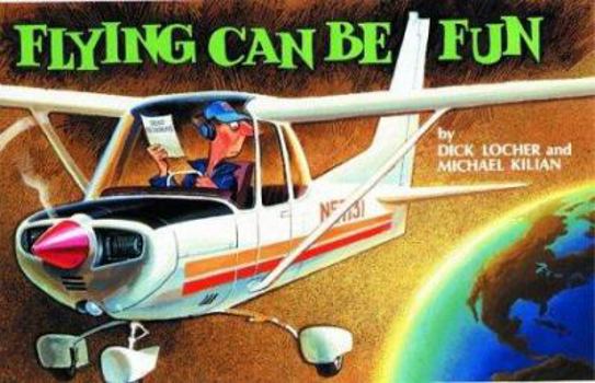 Paperback Flying Can Be Fun Book