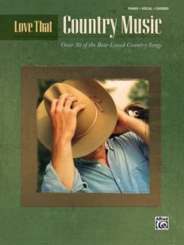 Paperback Love That Country Music: Piano/Vocal/Chords Book