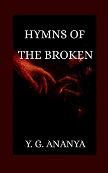 Hymns of The Broken