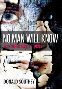 Paperback No Man Will Know Book