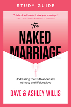 Paperback The Naked Marriage Study Guide Book