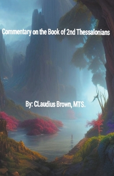 Paperback Commentary on the Book of 2nd Thessalonians Book