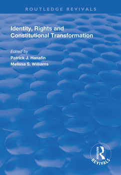 Paperback Identity, Rights and Constitutional Transformation Book