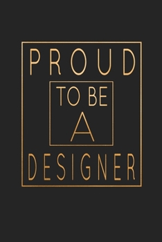 Paperback Proud To Be A Designer: Blank Drawing Sketch Book
