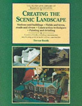Paperback Creating the scenic landscape: stations and buildings, fields and trees, roads and rivers: construction techniques: painting and detailing Book