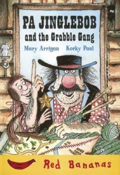 Paperback Pa Jinglebob and the Grabble Gang Book