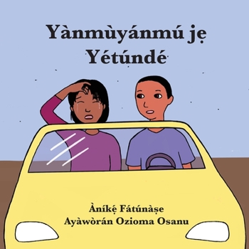 Paperback Yànmùyánmú j&#7865; Yétúndé [Yoruba] Book