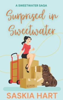 Paperback Surprised in Sweetwater: A small town later in life romance Book