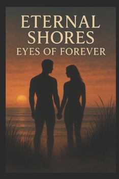 Paperback Eternal Shores, Eyes of Forever Book