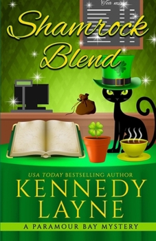 Shamrock Blend - Book #18 of the Paramour Bay