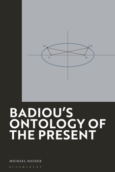 Hardcover Badiou's Ontology of the Present Book