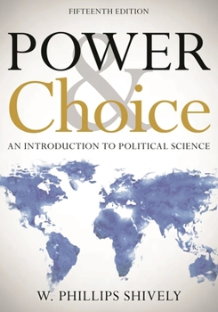 Paperback Power and Choice : An Introduction to Political Science Book