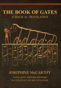 Hardcover The Book of Gates: A Magical Translation Book