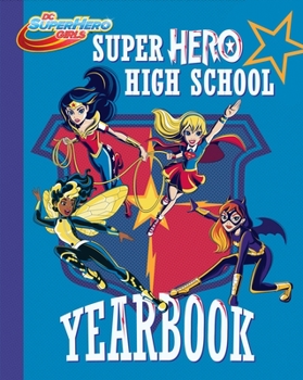 Paperback Super Hero High Yearbook! Book