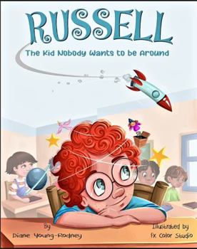 Paperback RUSSELL: The Kid Nobody Wants to be Around Book