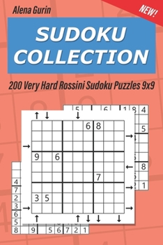 Paperback Sudoku Collection: 200 Very Hard Rossini Sudoku Puzzles 9x9 Book