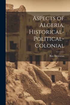 Paperback Aspects of Algeria, Historical-Political-Colonial Book