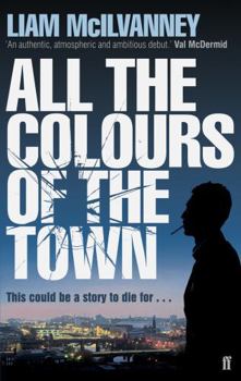 Paperback All the Colours of the Town Book
